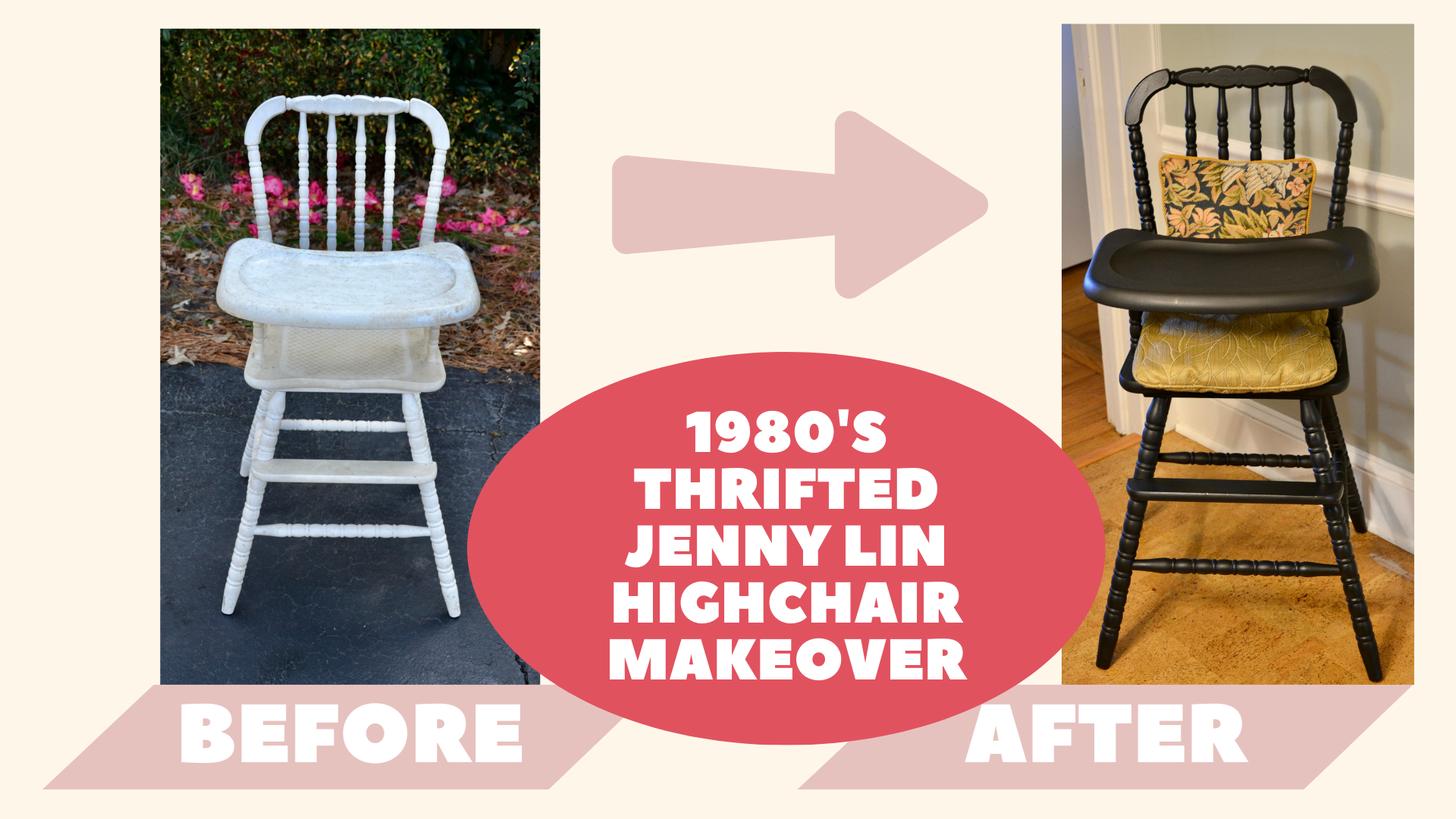 Vintage 1980’s Jenny Lin Thrifted Wooden Highchair Furniture Makeover