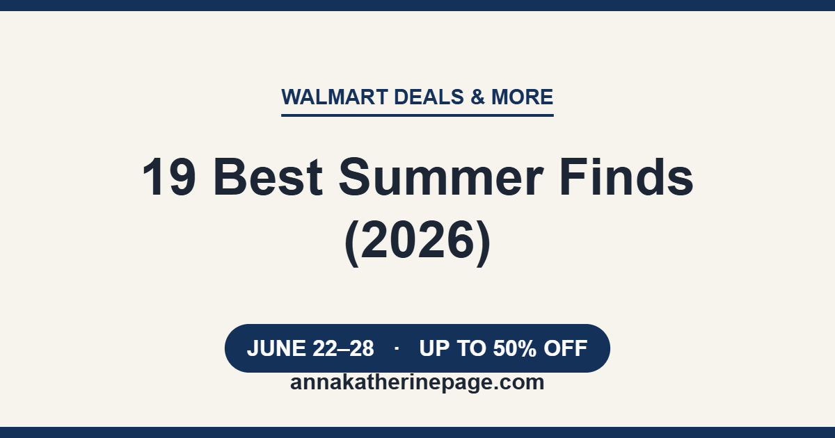Walmart Deals & More: 19 Best Summer Finds (2026)